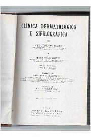 Clínica Dermatológica e Sifilográfica