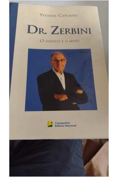 Dr. Zerbini - o Médico e o Mito
