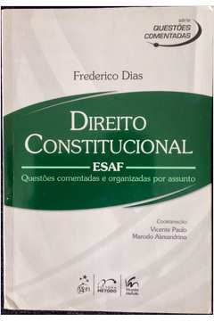 Direito Constitucional Esaf Questões Comentadas e Organizadas