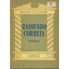 Raimundo Correia - Poesia
