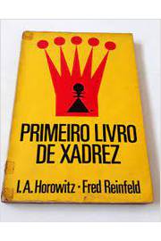 Livro Manual Completo de Abertura no Xadrez de Reinfeld, Fred (  Português-Brasil )