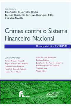 Crimes Contra o Sistema Financeiro Nacional de Varios Autores pela Del Rey (2006)
