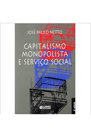 Capitalismo Monopolista e Serviço Social