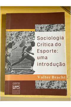 Sociologia Crítica do Esporte: uma Introdução