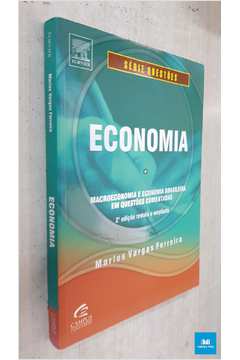 Economia: Macroeconomia e Economia Brasileira Em Questões Comentadas