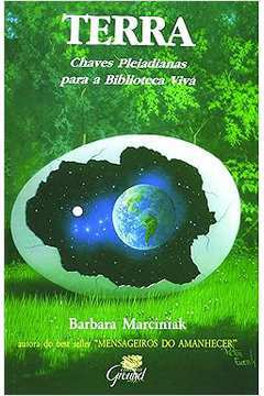 Terra: Chaves Pleiadianas para a Biblioteca Viva