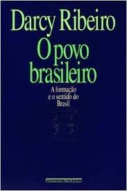 O povo brasileiro by Darcy Ribeiro