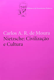 Nietzsche - Civilizaçao e Cultura
