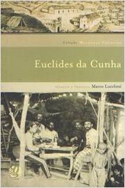 Melhores Crônicas de Euclides da Cunha