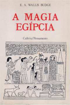 A Magia Egípcia