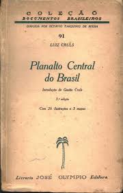 Planalto Central do Brasil - Autografado