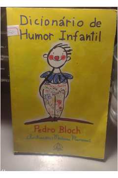 Dicionario de humor infantil pedro bloch