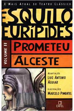 Prometeu Alceste - Vol 3