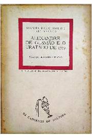 Alexandre de Gusmão e o Tratado de 1750 - os Cadernos de Cultura