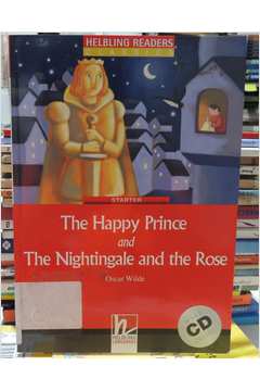 The Happy Prince and the Nightingale and the Rose - C/ Cd