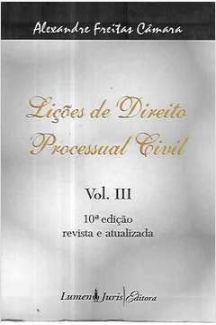 Lições de Direito Processual Civil - Vol. III