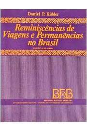 Reminiscências de Viagens e Permanências no Brasil Província do Norte