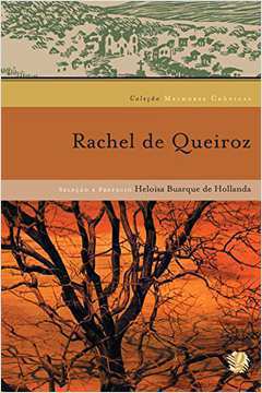 Rachel de Queiroz - Coleção Melhores Crônicas
