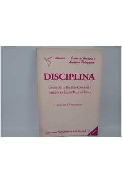 Disciplina - Construção da Disciplina Consciente e Interativa Em Sala