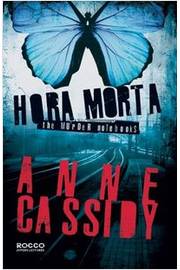 Hora Morta - the Murder Notebooks