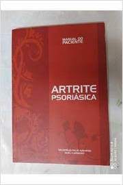 Artrite Psoriásica - Manual do Paciente