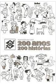 200 Anos, 200 Histórias