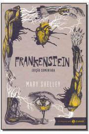 Frankenstein  Edição Comentada