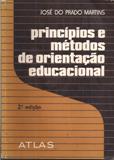 Princípios e Métodos de Orientação Educacional