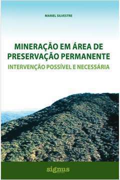 Mineração Em Área de Preservação Permanente