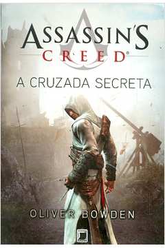 Assassins Creed: a Cruzada Secreta