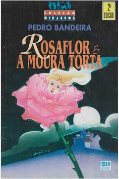 Rosaflor e a Moura Torta
