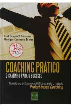 Coaching Prático - o Caminho para o Sucesso