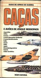 Guias de Armas de Guerra - Caças e Aviões de Ataque Modernos