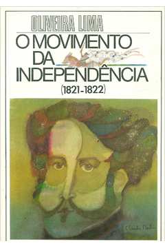 O Movimento da Independência (1821-1822)