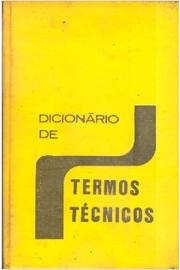 Dicionario de Termos Tecnicos Inglês - Português Vol. 3