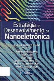 Estratégia de Desenvolvimento da Nanoeletrônica