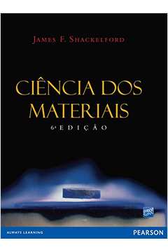Ciência dos Materiais 6ª Edição
