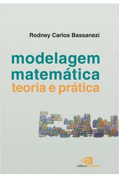 Modelagem Matemática: Teoria e Prática