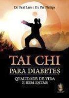 Tai Chi para Diabetes: Qualidade de Vida e Bem-estar