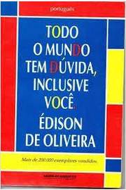 Todo Mundo Tem Dividas, Inclusive Você de Edison de Oliveira pela L&pm (2011)
