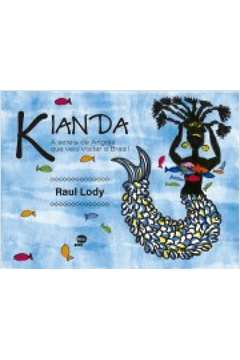 Kianda Sereia de Angola Que Veio Visitar o Brasil