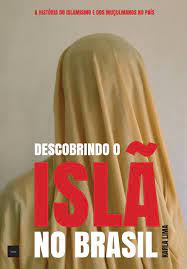 Descobrindo o Islã no Brasil
