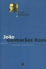 Novas Seletas - João Guimarães Rosa