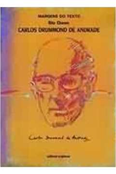 Carlos Drummond de Andrade - Margens do Texto