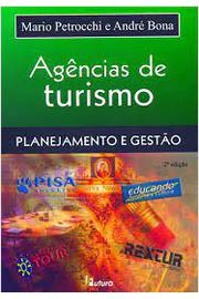 Agências de Turismo - Planejamento e Gestão- 2ªedição