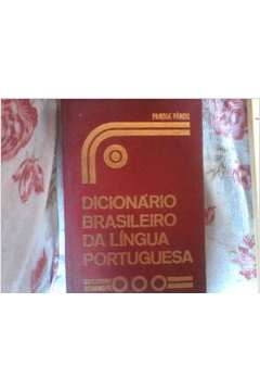 Dicionário Brasileiro da Língua Portuguesa 1