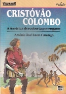 Cristóvão Colombo - a América Descoberta por Engano