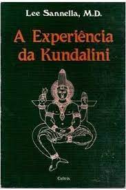 A Experiência da Kundalini