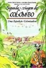Segunda Viagem de Colombo - uma Expedição Colonizadora