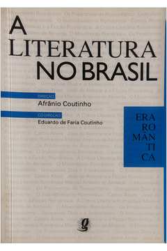 A Literatura no Brasil: era Romântica